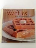 Waffles from Morning to Midnight by 