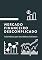 Livro Mercado Financeiro Descomplicado: Guia Prático para Investidores Iniciantes