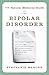 The Natural Medicine Guide to Bipolar Disorder: New Revised Edition