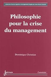 Philosophie pour la crise du management