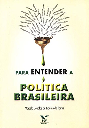 Para Entender A Política Brasileira PDF Marcelo Douglas Torres