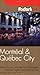 Fodor's Montreal and Quebec City 2004 (Travel Guide) by Fodor's