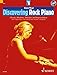 Discovering Rock Piano - Volume 1: Chords, Rhythms, Melodies and Improvisation
