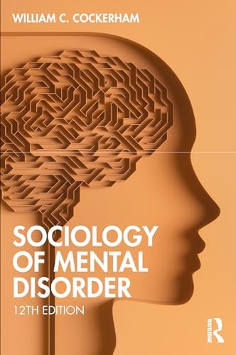 Medical Sociology: 9781032067933: Medicine & Health Science Books