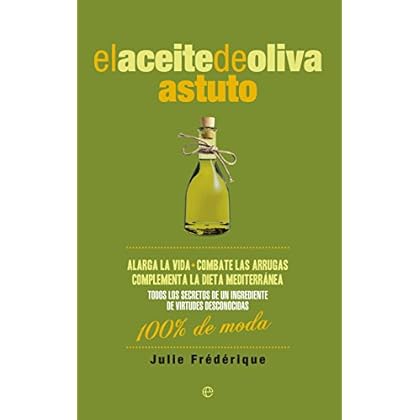 El aceite de oliva astuto (Fuera de colección)