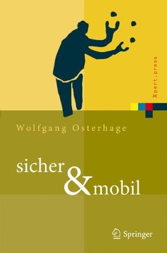 sicher &amp; mobil: Sicherheit in der drahtlosen Kommunikation (Xpert.press) (German Edition)