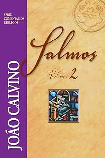 Salmos Volume 2 (Série Comentários Bíblicos)