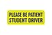 Zone Tech Effective Bumper Decal “Please Be Patient Student Driver” Car Magnet Black Block Lettering on Neon Yellow Background 3.5” X 9”- 1 Pack