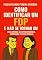 Livro Como Identificar um FDP e Não Se Tornar Um: O Manual de Sobrevivência Emocional Que Faltava