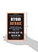 Beyond Outrage: Expanded Edition: What has gone wrong with our economy and our democracy, and how to fix it