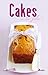 Cakes à la folie ! (French Edition) by