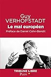 Le mal europ&eacute;en
