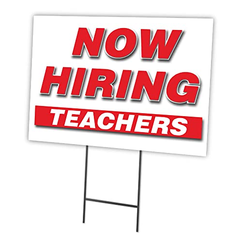 Now Hiring Teachers 18"x24" Yard Sign & Stake | Advertise Your Business | Stake…