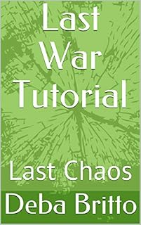 Livro Last War Tutorial: Last Chaos