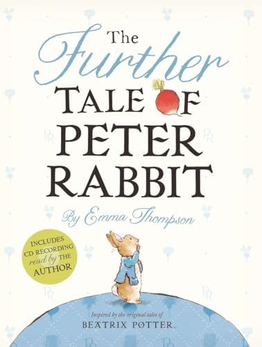 The Spectacular Tale of Peter Rabbit: Thompson, Emma, Taylor
