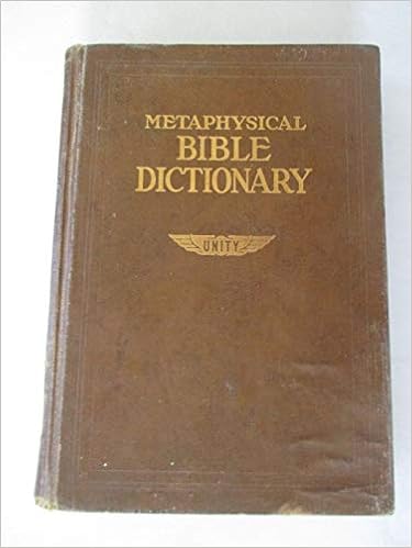 Metaphysical Bible Dictionary: Anon.: Amazon.com: Books