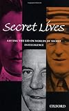Secret Lives by Brian Harrison, M. R. D. Foot
