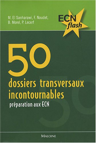 50 dossiers transversaux incontournables