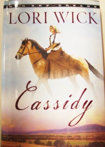 Cassidy (Big Sky Dreams #1) 0739487426 Book Cover