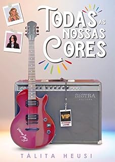 Livro Todas as Nossas Cores: uma polifonia de Quase Sem Querer