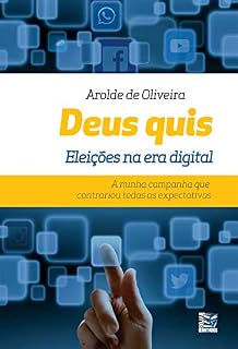 Livro Deus Quis: Eleições na era digital