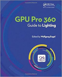 GPU Pro 360 Guide to Lighting GPU Pro 360 Guide to Lighting