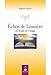ECHOS DE LUMIERE: MESSAGES SPIRITUELS NED (SPIRITUALITE) by