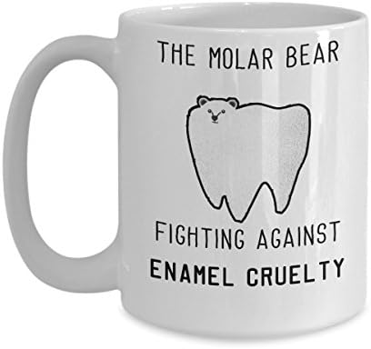 Funny Dentist Present Fighting Against Enamel Cruelty - 15oz Coffee Mug - for BFF, Friend, coworker,Boss, Secret Santa,birthday, Wife,girlfriend (White)