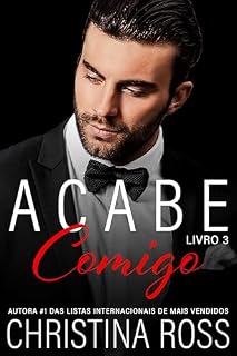 Livro Acabe Comigo, Livro 3: Uma emocionante série de suspense romântico