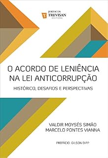 Livro O acordo de leniência na lei anticorrupção: histórico, desafios e perspectivas