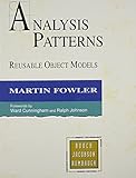 Analysis Patterns: Reusable Object Models by Martin Fowler