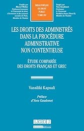 Les  droits des administrés dans la procédure administrative non contentieuse