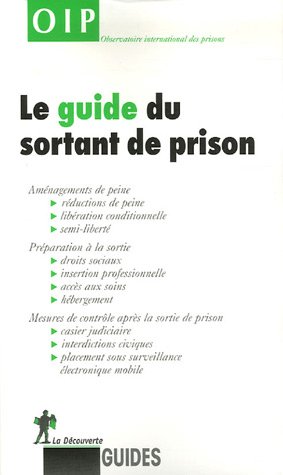 Le  guide du sortant de prison