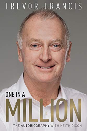 !B.E.S.T One in a Million: Trevor Francis: The Autobiography KINDLE