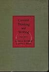 Current Thinking and Writing