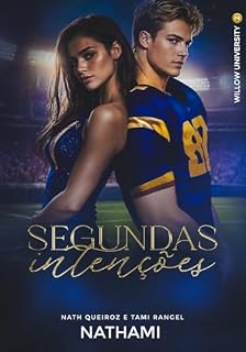 Livro Segundas Intenções (Willow University Livro 2)