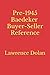 Pre-1945 Baedeker Travel Guide Buyer-Seller Reference by Lawrence W. Dolan