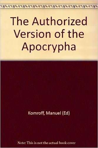 The Authorized Version Of The Apocrypha Komroff Manuel Ed Amazon Com Books