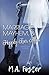 Marriage, Mayhem & Happily Ever After (Heritage Bay Book 4) by M.A. Foster