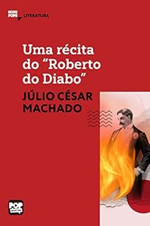 Livro Uma récita do "Roberto do Diabo" (MiniPops)