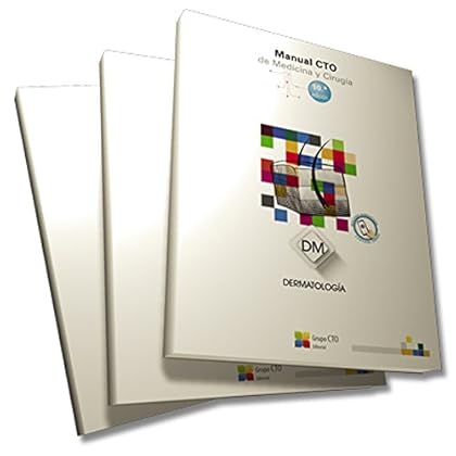 Manual CTO de Medicina y Cirugia/ CTO Manual of Medicine and Surgery Manual CTO de Medicina y Cirugia/ CTO Manual of Medicine and Surgery