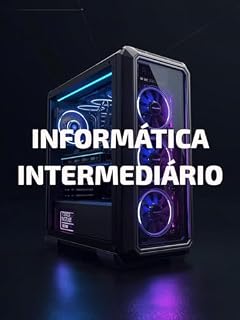 Livro GUIA DE INFORMATICA INTERMEDIARIO
