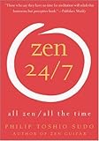 Zen 24/7: All Zen, All the Time