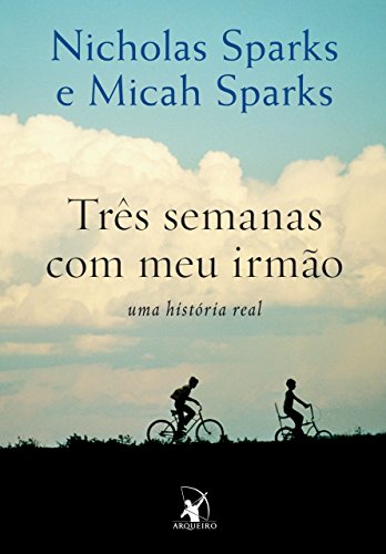 Livro Três semanas com meu irmão uma história real
