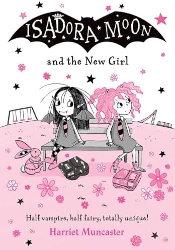 Isadora Moon Gets The Magic Pox (15): Muncaster, Harriet