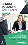 Le droit social ça s'apprend ! (Projet professionnel) (French Edition) by 