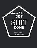 Armed Forces Get SHIT Done 2019 - 2021 Year Planner: 2 - 3 Year Organizer for Professionals : Family by Crownwealthx Pubx 9