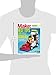 Make: Technology on Your Time Volume 41: Tinkering Toys (Make : Best Toys for Makers)