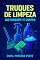Livro Truques de Limpeza : que Ninguém te Contou