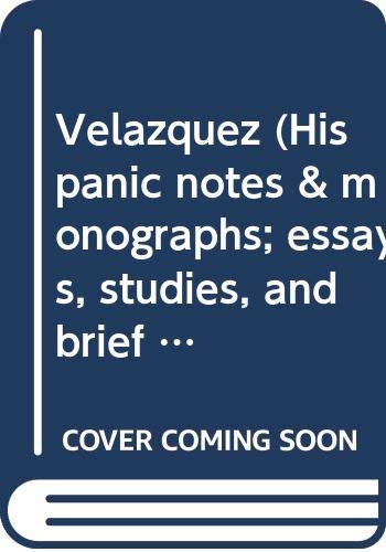 Velazquez (Hispanic notes & monographs; essays, studies, and brief biographies. Peninsular series) by Elizabeth Du GueÌ Trapier (Hardcover)